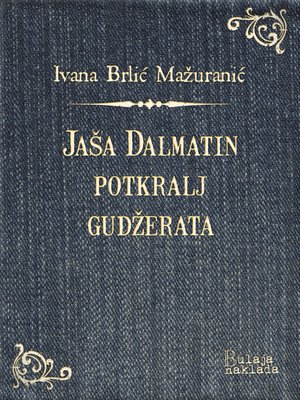 cover image of Jaša Dalmatin potkralj Gudžerata